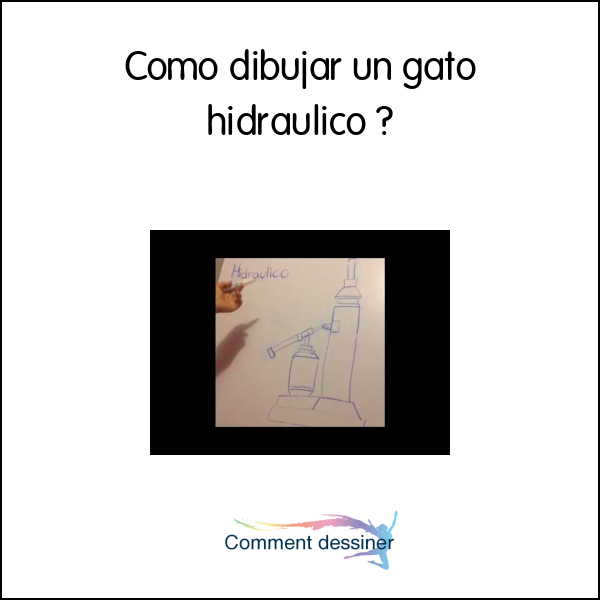 Como dibujar un gato hidraulico